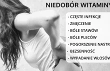 Niedobór witaminy D może być bardzo niekorzystny dla zdrowia!