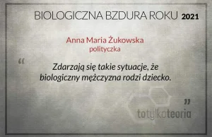 Anna-Maria Żukowska (Lewica) wygrywa w konkursie "Biologiczna Bzdura Roku 2021"