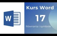 Kurs Word 17 - Równania i symbole