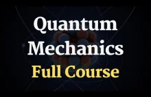 Quantum Physics Full Course