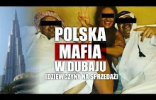 Polskie mafie Dubaju - Dziewczyny za kasę