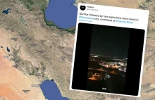 Potężny wybuch w Iranie. "Przerażający dźwięk"