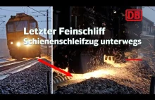 Szlifowanie szyn pod kolej dużej prędkości na trasie Wendlingen-Ulm w Niemczech