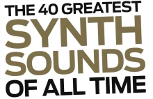 Czterdzieści najbardziej znanych utworów opartych o syntezatory.