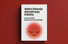 „Pełna historia” Kaczyńskiego. Geniusz czy szkodliwy żart?