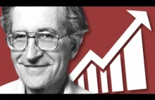 Noam Chomsky: „Czy wzrost gospodarczy usprawiedliwia kapitalizm?”
