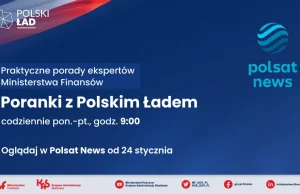 Polsat News z codziennym cyklem propagandowych rozmów nt. Polskiego Ładu