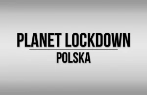 Planet Lockdown [PL] Film dokumentalny