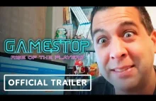 Gamestop: Rise of the Players - Official Trailer