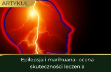 Epilepsja i marihuana- ocena skuteczności leczenia