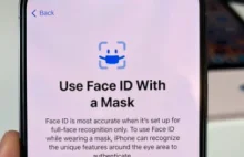 Face ID w iOS 15.4 rozpoznaje użytkowników noszących maseczki.