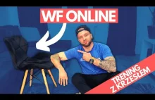 WF W DOMU - Ćwiczenia z krzesłem / Zdalna lekcja online