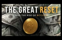 The Great Reset and the Rise of Bitcoin