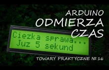 Arduino - część 4: odmierzanie czasu - [Adam Śmiałek]