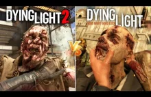 Dying Light 2 vs Dying Light - Porównanie szczegółów i fizyki.