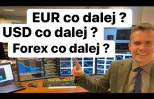 Dolar Co Dalej, Euro Co Dalej, Co Dalej Na Forex ?