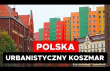 Brzydka polska - urbanistyczny koszmar