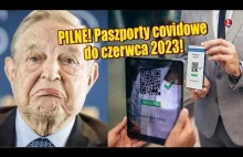 Tajne nagrania b. dyrektora fundacji Sorosa. Paszporty covidowe do czerwca 2023