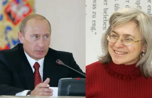 Zabójstwo znanej rosyjskiej dziennikarki. Jej śmierć była prezentem dla Putina ?
