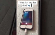 Hey Siri my dad died