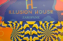 Illusion House Zakopane - atrakcje Zakopanego