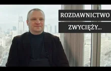 Przedsiębiorco! Zapomnij, że dadzą ci spokój. Łukasz Warzecha