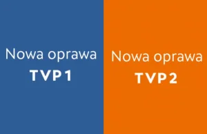 Mega wałek: TVP1 i TVP2 zmieniły logo, ale tak w sumie to nie zmieniły