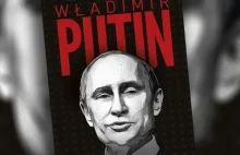 Wartościowe książki o Putinie i współczesnej Rosji