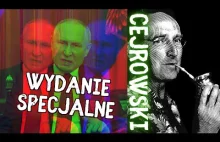 Cejrowski "usprawiedliwia" działania Putina...