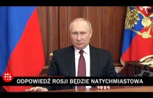 PUTIN grozi w orędziu i straszy konsekwencjami