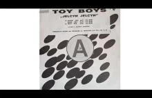 Toy Boys „Jelcyn, Jelcyn” (1993)