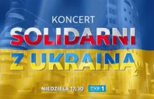 TVP zorganizuje koncert solidarności z Ukrainą