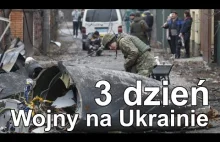 3 dzień Wojny na Ukrainie