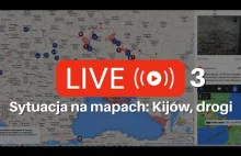 LIVE specjalny UKRAINA, Dzień 3. Sytuacja na mapach