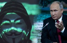Anonymous zwracają się do Putina. „Szykujemy operację specjalnie dla ciebie"