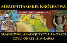Mezopotamskie Królestwa Amorytów - Sumerowie, Akadyjczycy i Amoryci - Isin Larsa