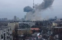 Kijów pod ostrzałem. Rosjanie zbombardowali wieżę telewizyjną