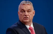 Orban: "Polacy chcą przesunąć granice Zachodu aż pod Rosję"