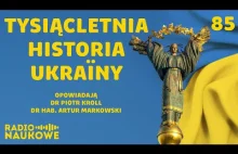 Tysiącletnia historia Ukrainy