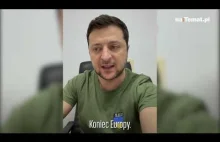 Zełenski apeluje do Zachodu. "To będzie koniec Europy"