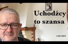 Uchodźcy to szansa