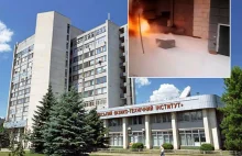 Wojska Rosji ostrzelały Instytut Fizyki z reaktorem jądrowym w środku [film]