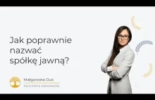 Jak poprawnie nazwać spółkę jawną?