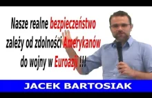 Jacek Bartosiak: Nasze realne bezpieczeństwo zależy od zdolności Amerykanów...