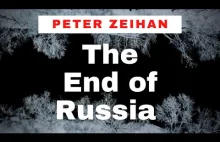 Peter Zeihan: koniec Rosji
