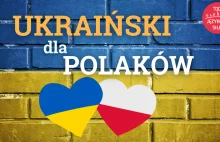 Materiały do nauki ukraińskiego dla Polaków