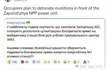 Rosjanie planują zdetonować amunicję pod blokiem Elektrowni Jądrowej Zaporoże!