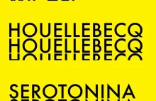 "Serotonina" - Michel Houllebecq