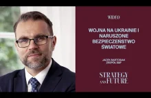 Jacek Bartosiak i zespół S&F rozmawiają o konflikcie na Ukrainie.