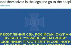 Rosyjscy okupanci szukają amunicji, by strzelić sobie w noge i isc do szpitala!